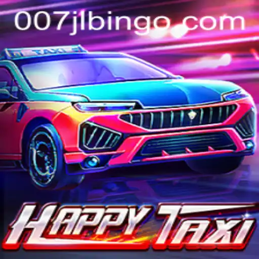 Discover the Exciting World of HappyTaxi and 007JL.COM